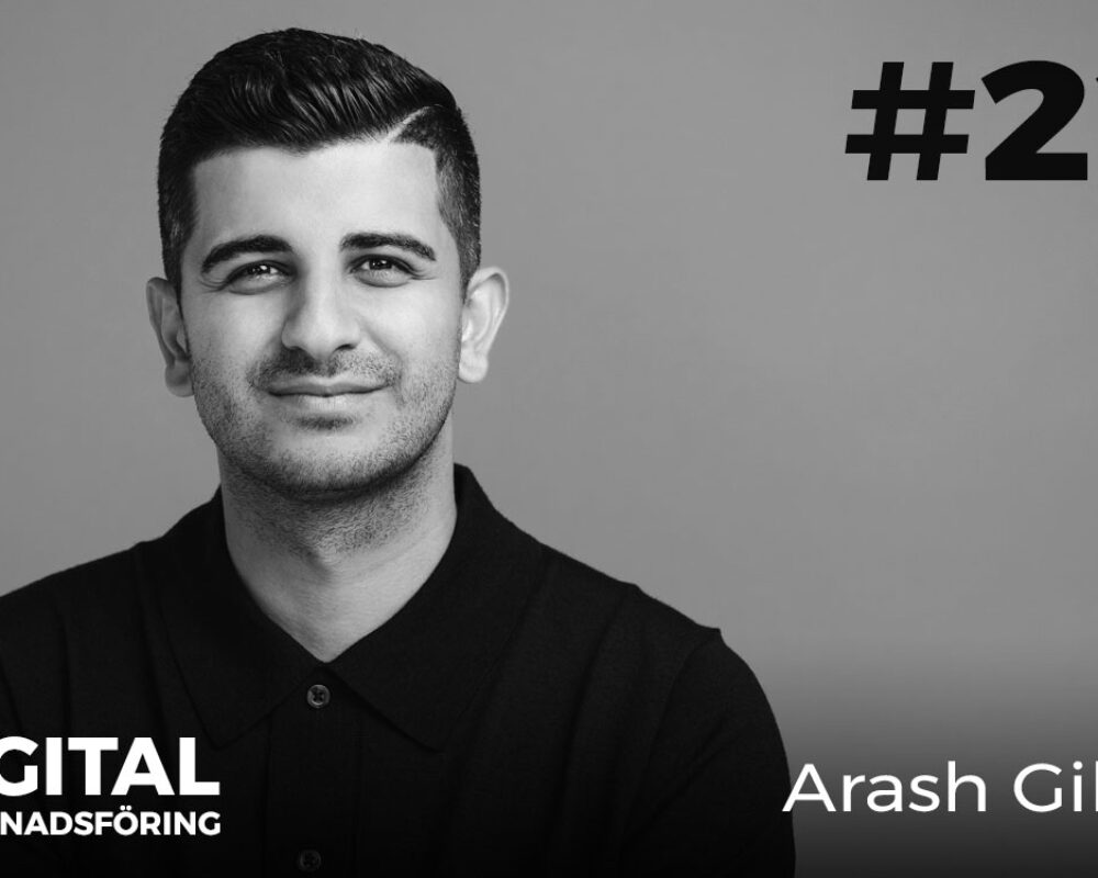 Arash Gilan gästar podcasten Digital Marknadsföring