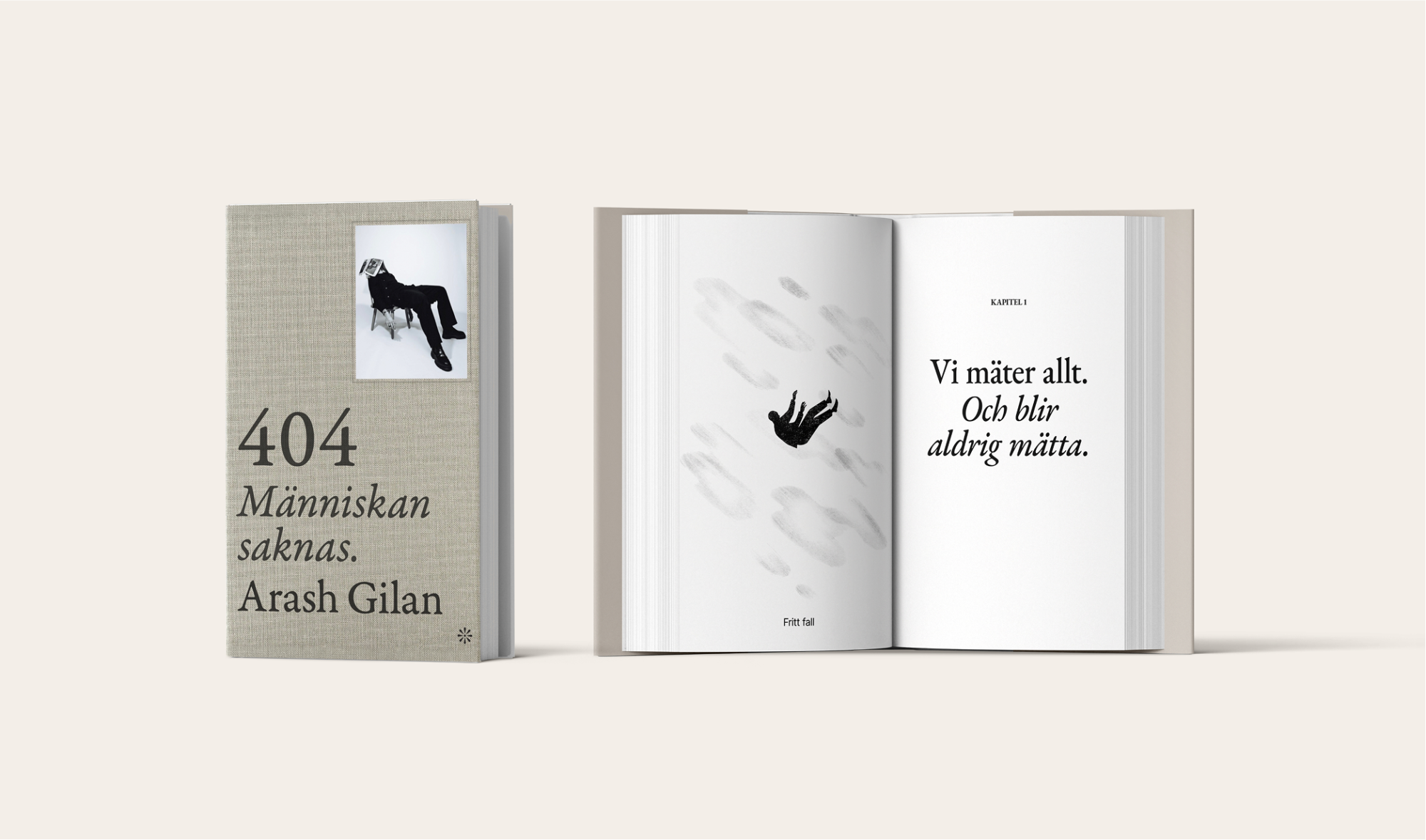 Bokomslag och uppslag ur boken 404 Människan saknas. av Arash Gilan. Det öppna uppslaget visar texten: "Vi mäter allt. Och blir aldrig mätta."